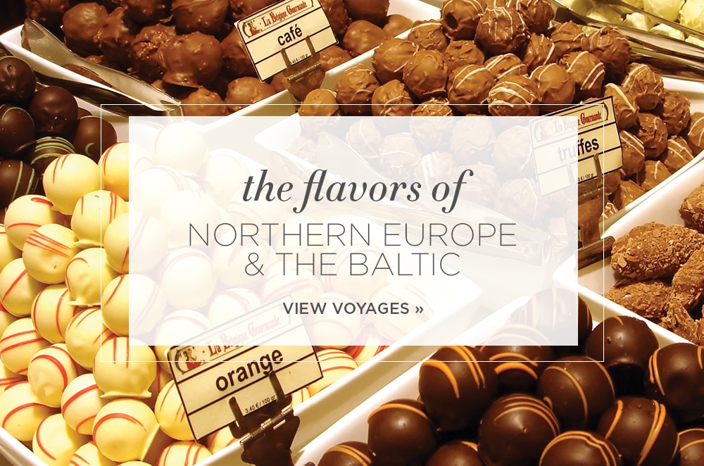 Flavors of Northern Europe & the                            Baltic